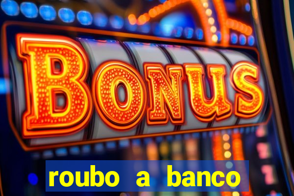 roubo a banco nesta madrugada